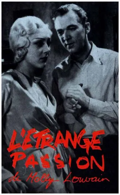 L'étrange passion de Molly Louvain