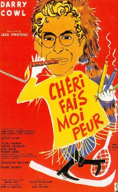 Chéri fais-moi peur
