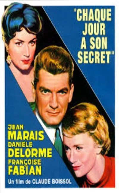 Chaque jour à son secret