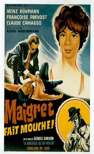Maigret fait mouche