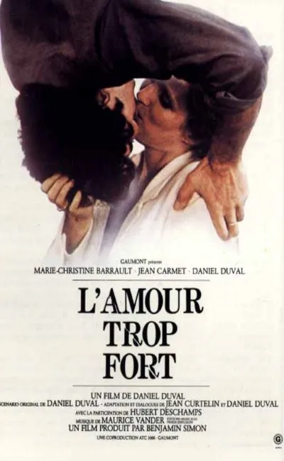 L'amour trop fort (1981)