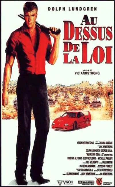 Au-dessus de la loi