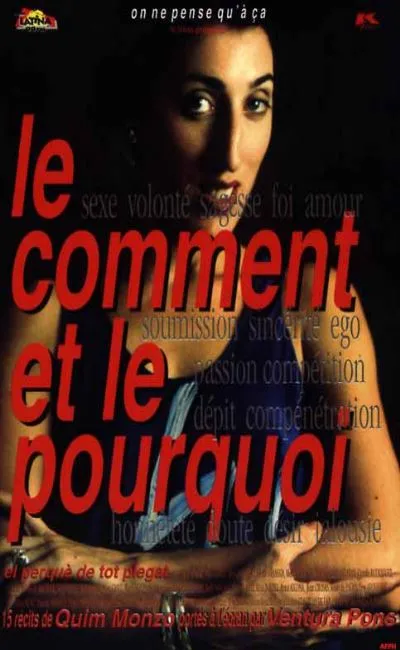 Le comment et le pourquoi