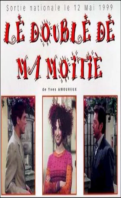 Le double de ma moitié (1999)