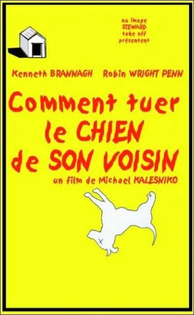 Comment tuer le chien de son voisin