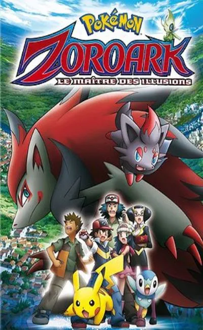 Pokémon : Zoroark le maître des illusions