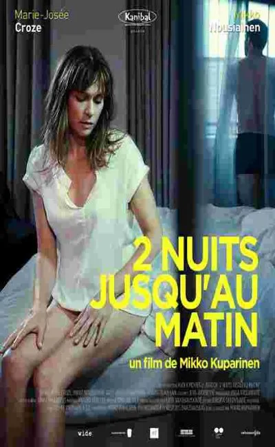 2 nuits jusqu'au matin