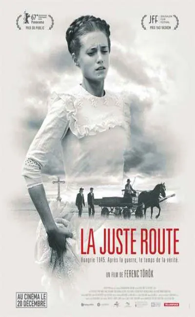 La juste route