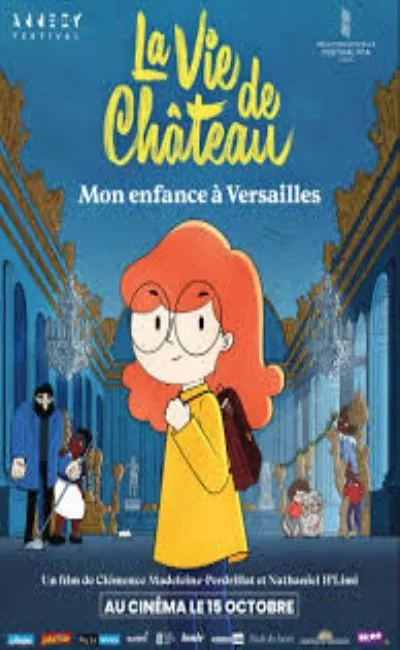 La vie de château, mon enfance à Versailles (2025)